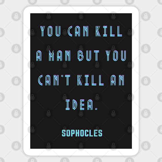 SOPHOCLES Quote, Blue text Sticker by artbleed